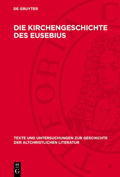 Cover image for Die Kirchengeschichte des Eusebius, isbn: 9783112789186