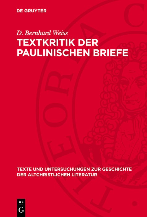 Cover image for Textkritik der Paulinischen Briefe, isbn: 9783112789247