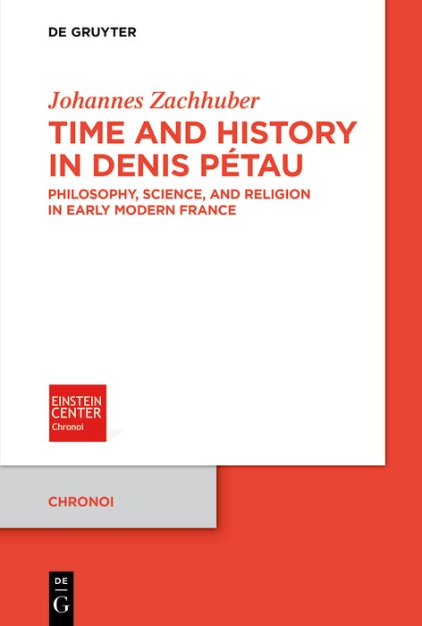 Cover image for Time and History in Denis Pétau, isbn: 9783119142038