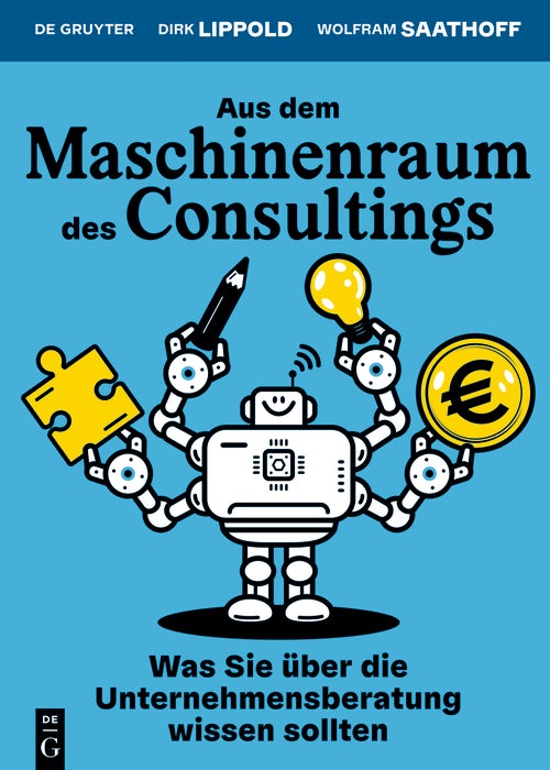 Cover image for Aus dem Maschinenraum des Consultings, isbn: 9783119143271