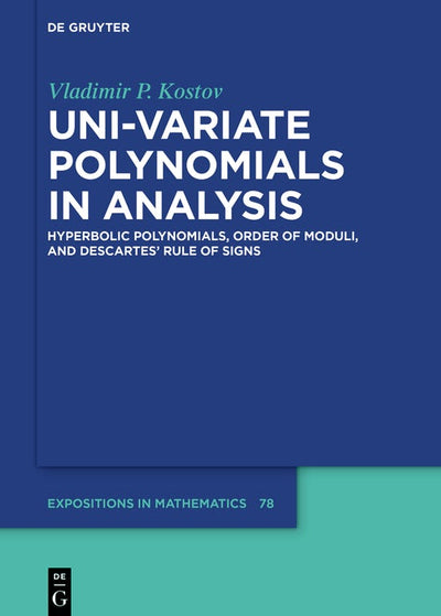 Cover image for Uni-variate Polynomials in Analysis, isbn: 9783119143554