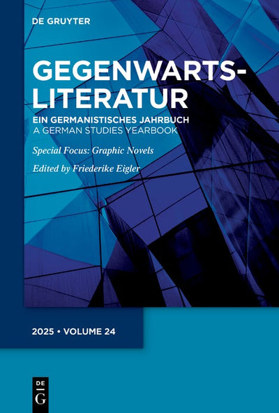 Cover image for Gegenwartsliteratur: Ein germanistisches Jahrbuch/ A German Studies Yearbook, isbn: 9783119143844