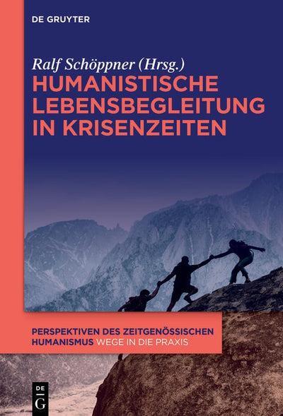 Cover image for Humanistische Lebensbegleitung in Krisenzeiten, isbn: 9783119144483