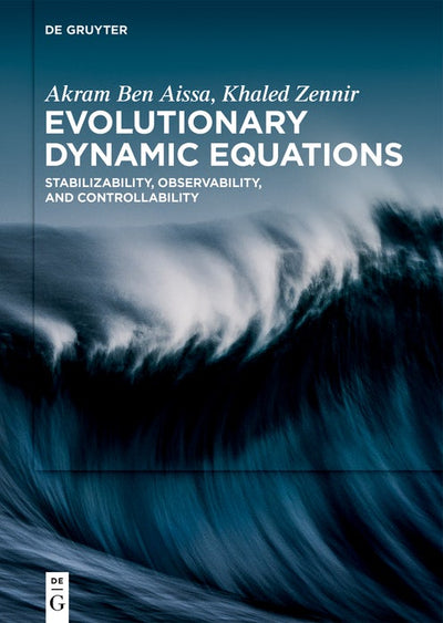Cover image for Evolutionary Dynamic Equations, isbn: 9783119145398