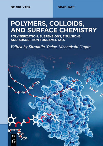 Cover image for Polymers, Colloids, and Surface Chemistry, isbn: 9783119146647