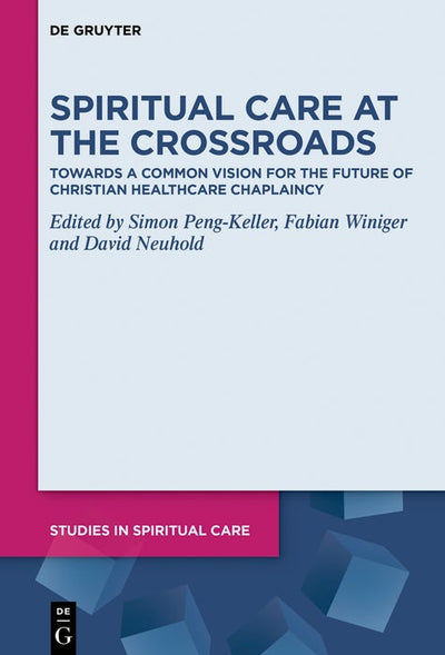 Cover image for Spiritual Care at the Crossroads, isbn: 9783119147422