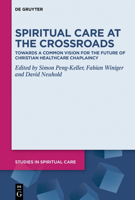 Cover image for Spiritual Care at the Crossroads, isbn: 9783119147422