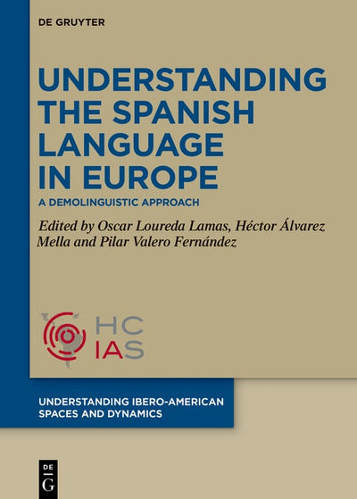 Cover image for Understanding the Spanish Language in Europe, isbn: 9783119147729