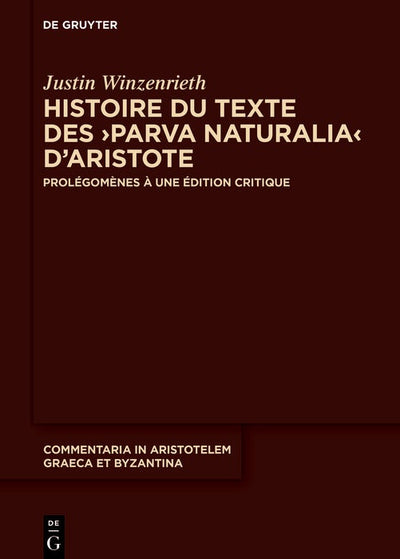 Cover image for Histoire du texte des ›Parva naturalia‹ d’Aristote, isbn: 9783119148795