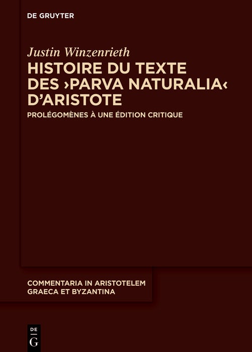 Cover image for Histoire du texte des ›Parva naturalia‹ d’Aristote, isbn: 9783119148795