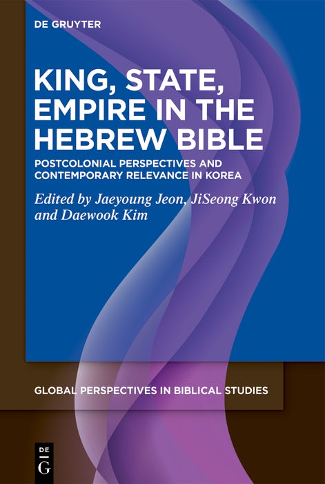 Cover image for King, State, Empire in the Hebrew Bible, isbn: 9783119148849