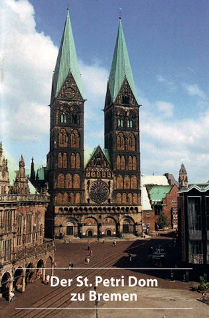Book cover image for Der St. Petri Dom zu Bremen ISBN: 9783422020092