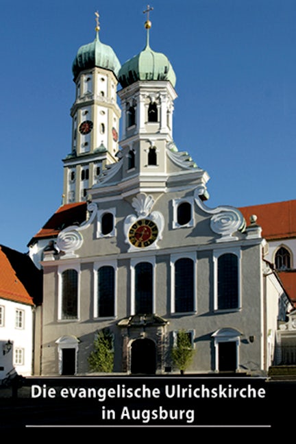 Book cover image for Die evangelische Ulrichskirche in Augsburg ISBN: 9783422021969