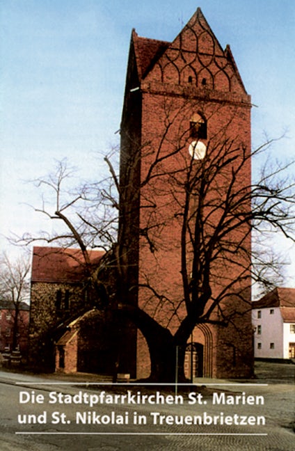 Book cover image for Die Stadtpfarrkirchen St. Marien und St. Nikolai in Treuenbrietzen ISBN: 9783422022287