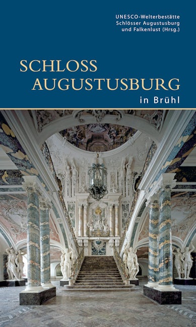 Book cover image for Schloss Augustusburg in Brühl ISBN: 9783422022652