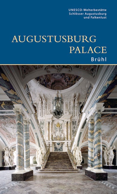 Book cover image for Augustusburg Palace, Brühl ISBN: 9783422022669