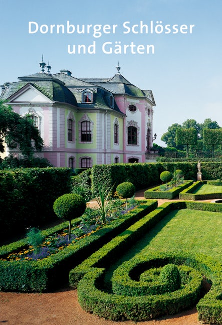 Book cover image for Dornburger Schlösser und Gärten ISBN: 9783422023215