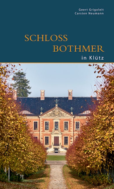 Schloss Bothmer in Klütz