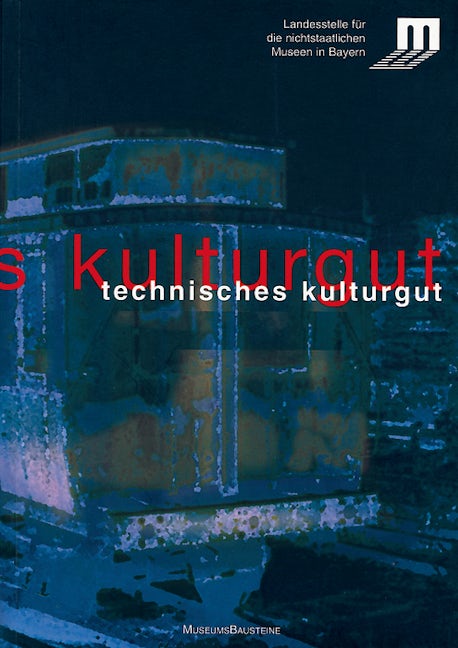 Book cover image for Technisches Kulturgut ISBN: 9783422063679