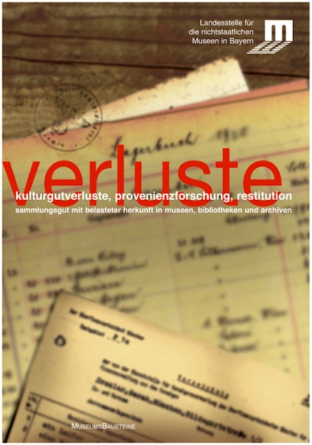 Book cover image for Kulturgutverluste, Provenienzforschung, Restitution ISBN: 9783422065758