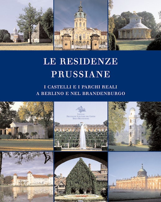 Book cover image for Le Residenze Prussiane ISBN: 9783422065819