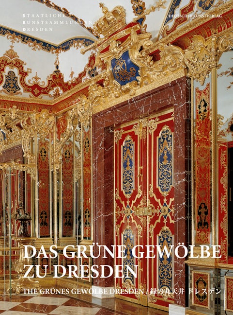 Book cover image for Das Grüne Gewölbe zu Dresden ISBN: 9783422069350