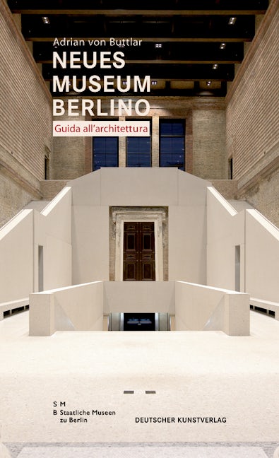 Book cover image for Neues Museum di Berlino. Guida all’architettura ISBN: 9783422069817