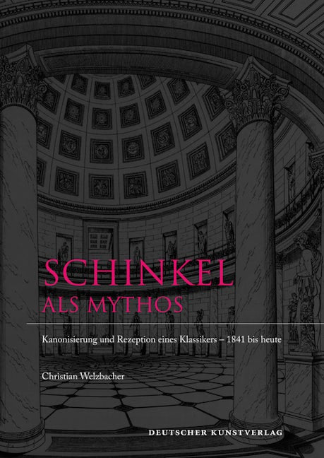 Schinkel als Mythos