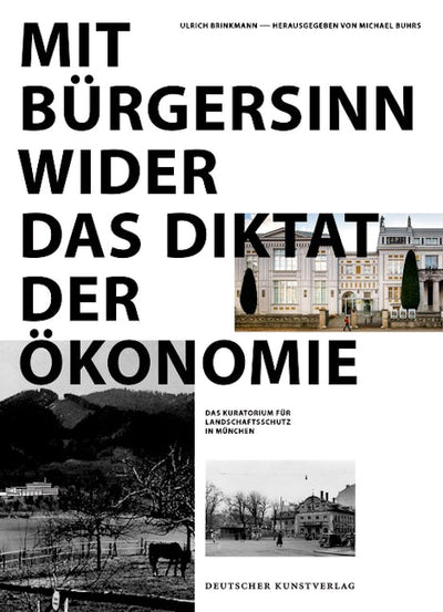 Mit Bürgersinn wider das Diktat der Ökonomie