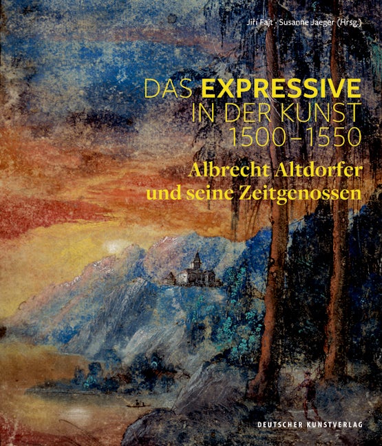 Book cover image for Das Expressive in der Kunst 1500–1550 ISBN: 9783422073036