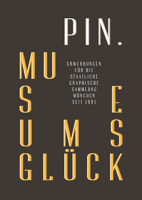 Book cover image for PIN. Museumsglück. ISBN: 9783422073418