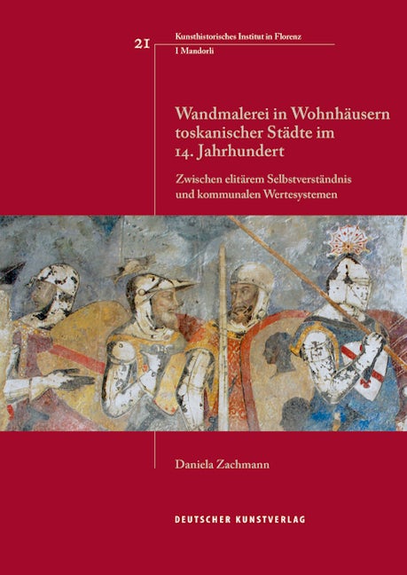 Book cover image for Wandmalerei in Wohnhäusern toskanischer Städte im 14. Jahrhundert ISBN: 9783422073692