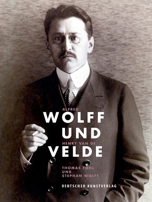 Book cover image for Alfred Wolff und Henry van de Velde ISBN: 9783422073814