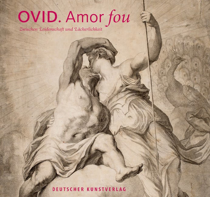 Book cover image for Ovid - Amor fou ISBN: 9783422074606