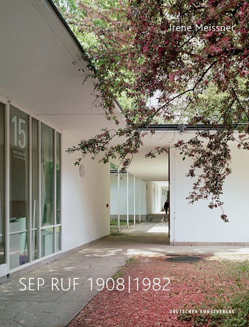 Book cover image for Sep Ruf 1908-1982 ISBN: 9783422074941