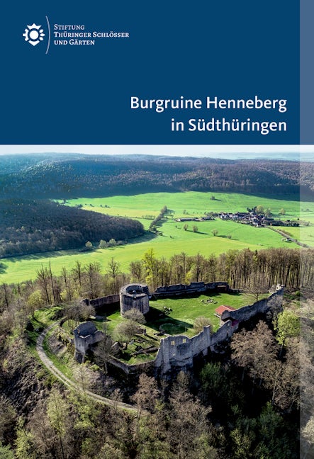 Book cover image for Burgruine Henneberg in Südthüringen ISBN: 9783422801721