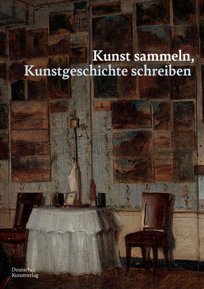 Cover image for Kunst sammeln, Kunstgeschichte schreiben, isbn: 9783422802131