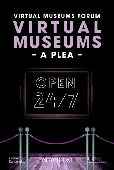 Virtual Museums – A Plea