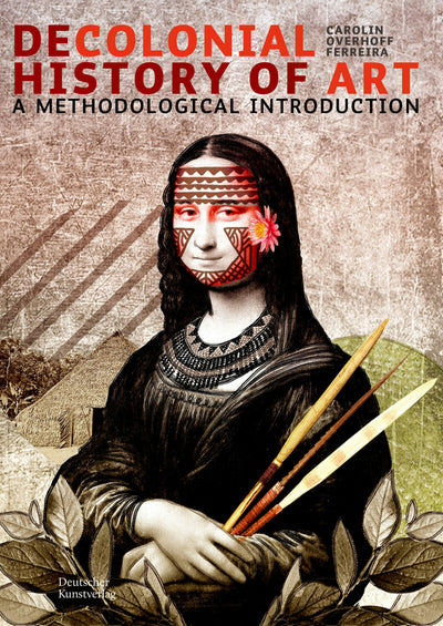 Cover image for Decolonial Art History, isbn: 9783422802674