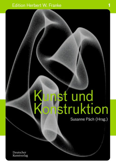 Cover image for Kunst und Konstruktion / Art and Contruction, isbn: 9783422803541