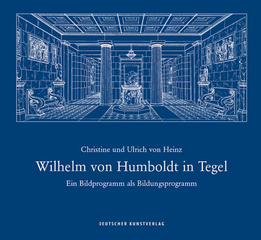Wilhelm von Humboldt in Tegel