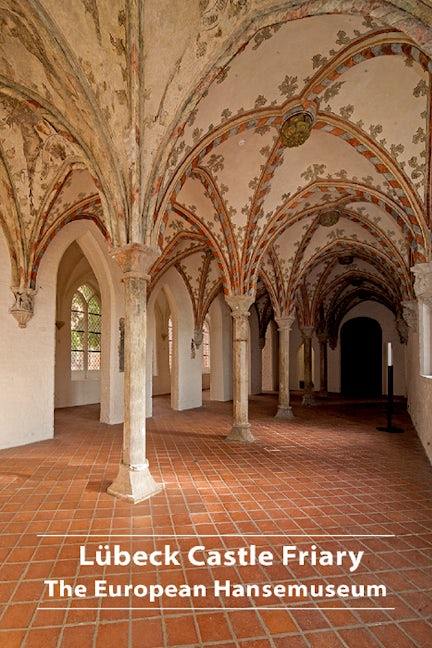 Book cover image for Lübeck Castle Friary ISBN: 9783422980167