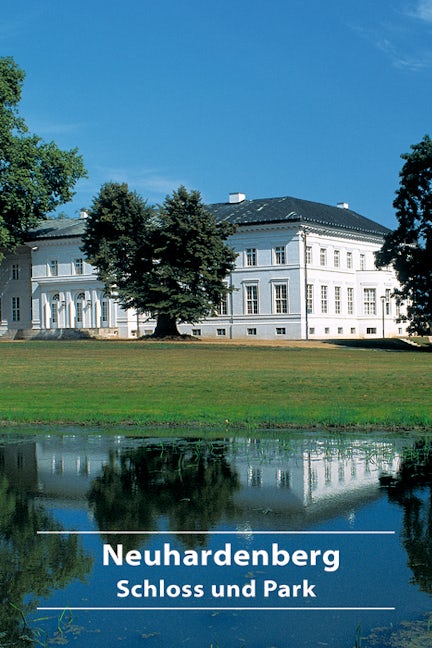 Book cover image for Neuhardenberg Schloss und Park ISBN: 9783422984523