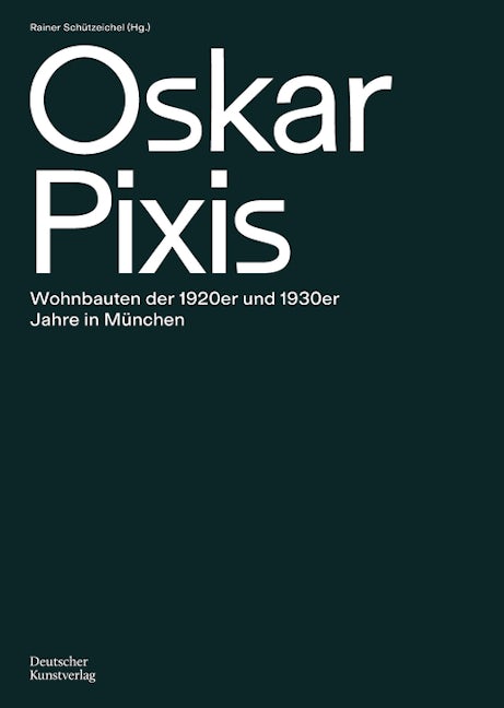 Book cover image for Oskar Pixis ISBN: 9783422986152