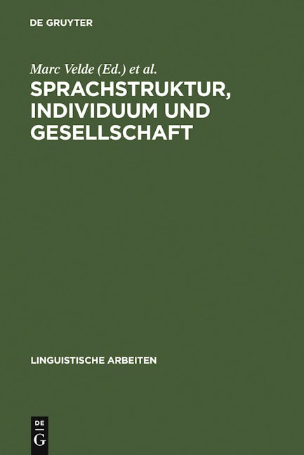 Sprachstruktur, Individuum und Gesellschaft