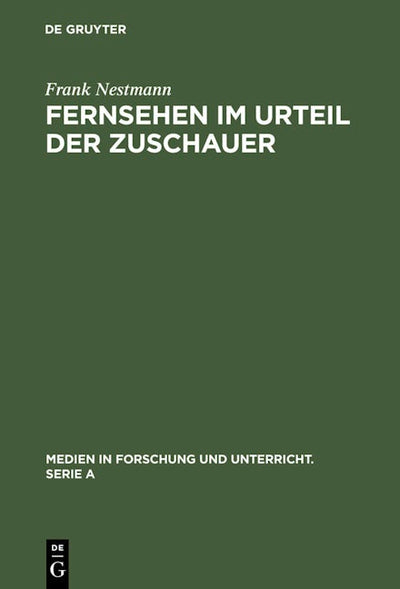 Fernsehen im Urteil der Zuschauer