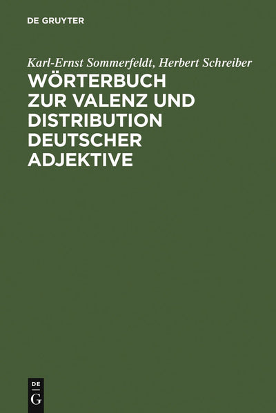 Cover image for Wörterbuch zur Valenz und Distribution deutscher Adjektive, isbn: 9783484104570