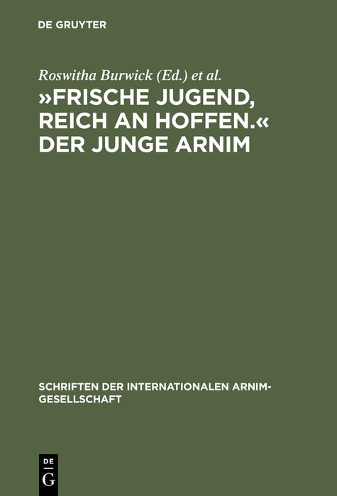 Cover image for »Frische Jugend, reich an Hoffen.« Der junge Arnim, isbn: 9783484108202
