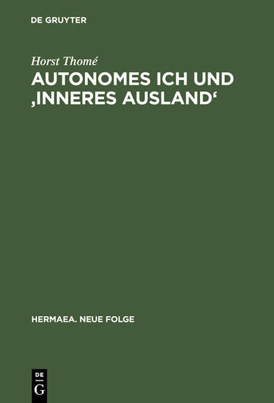 Autonomes Ich und 'Inneres Ausland'