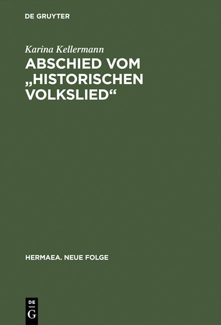 Abschied vom "historischen Volkslied"